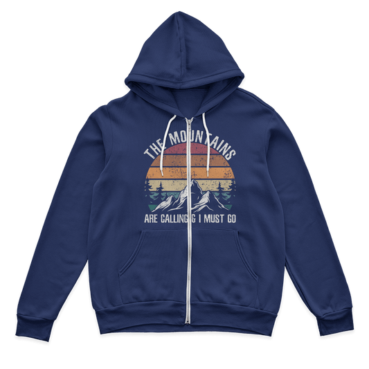 Hiking The Mountains Are Calling Zip Hoodie