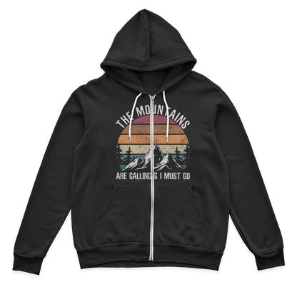Hiking The Mountains Are Calling Zip Hoodie