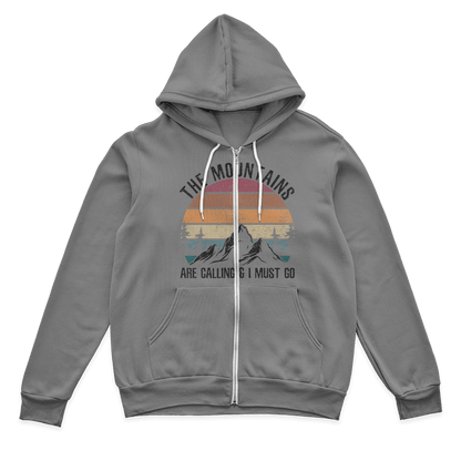 Hiking The Mountains Are Calling Zip Hoodie